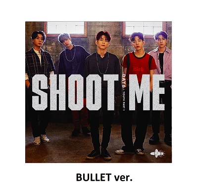 DAY6 SHOOT ME YOUTH PART 1 3RD MINI ALBUM 7 DAY6 SHOOT ME YOUTH PART 1 3RD MINI ALBUM