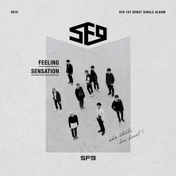 SF9  FEELING SENSATION  1ST DEBUT SINGLE ALBUM