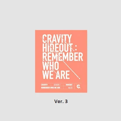CRAVITY  SEASON 1  HIDEOUT REMEMBER WHO WE ARE
