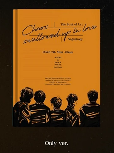 DAY6 THE BOOK OF US: NEGENTROPY - CHAOS SWALLOWED UP IN LOVE 7TH MINI ALBUM 3 DAY6 THE BOOK OF US: NEGENTROPY - CHAOS SWALLOWED UP IN LOVE 7TH MINI ALBUM