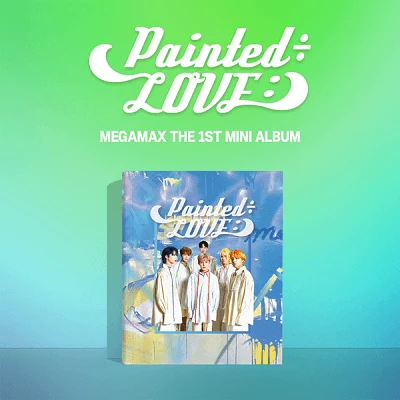 MEGAMAX PAINTED÷LOVE:) 1ST MINI ALBUM