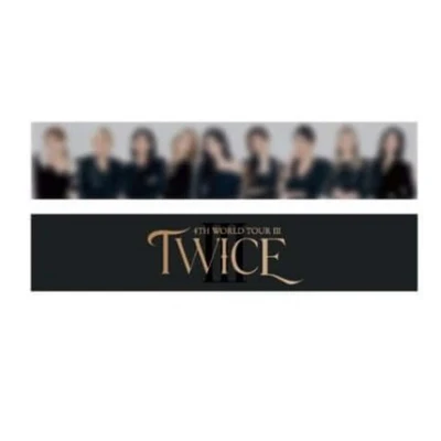 TWICE 4TH WORLD TOUR III PHOTO SLOGAN 3 TWICE 4TH WORLD TOUR III PHOTO SLOGAN