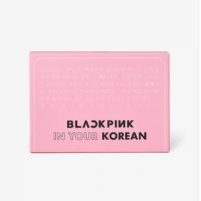 BLACKPINK  BLACKPINK IN YOUR KOREAN | GLOBAL EDITION