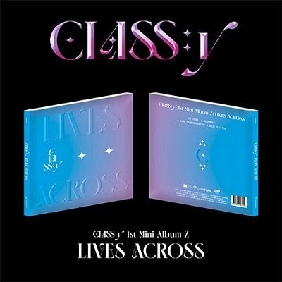 CLASS:y 1ST MINI ALBUM Z LIVE ACROSS