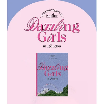 KEP1ER 2022 PHOTOBOOK DAZZLING GIRLS IN LONDON 1 KEP1ER 2022 PHOTOBOOK DAZZLING GIRLS IN LONDON