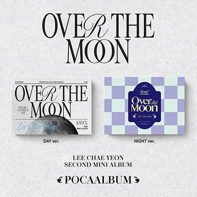 LEE CHAEYEON 2ND MINI ALBUM OVER THE MOON POCA ALBUM  |  2 ALBUMS SET