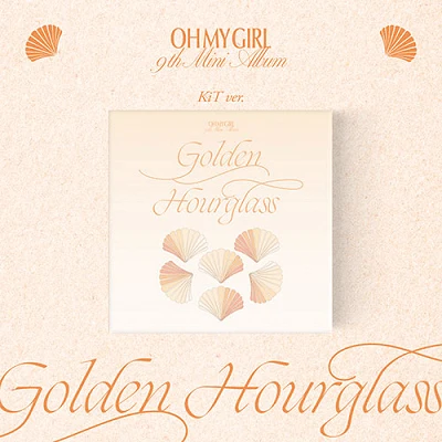 OH MY GIRL 9TH MINI ALBUM GOLDEN HOURGLASS  KIT VER.
