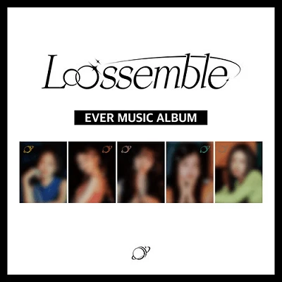 LOOSSEMBLE 1ST MINI ALBUM  LOOSSEMBLE  EVER MUSIC ALBUM  | 5 ALBUMS SET