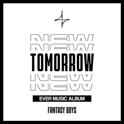 FANTASY BOYS 1ST MINI ALBUM  NEW TOMORROW  EVER MUSIC ALBUM