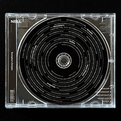 NELL EP ALBUM  DYSTOPIAN'S EUTOPIA