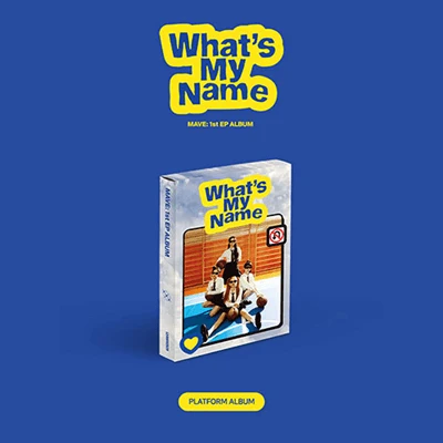 MAVE 1ST MINI ALBUM  WHAT'S MY NAME  PLATFORM VER.