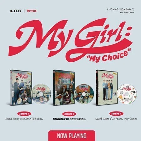 A.C.E 6TH MINI ALBUM  MY GIRL : MY CHOICE  |  3 ALBUMS SET