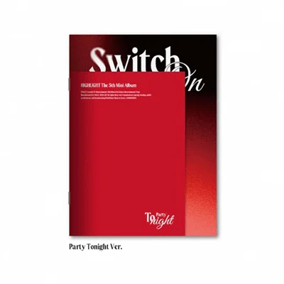 HIGHLIGHT 5TH MINI ALBUM SWITCH ON 1 HIGHLIGHT 5TH MINI ALBUM SWITCH ON