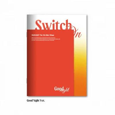 HIGHLIGHT 5TH MINI ALBUM SWITCH ON 4 HIGHLIGHT 5TH MINI ALBUM SWITCH ON