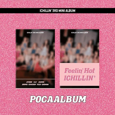 ICHILLIN 3RD MINI ALBUM  FEELIN' HOT   POCA ALBUM