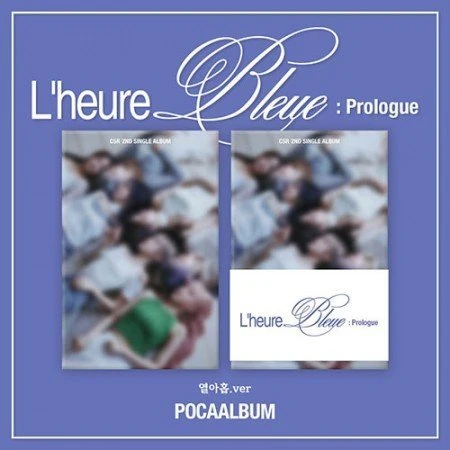 CSR 2ND SINGLE ALBUM  L'HEURE BLEUE : PROLOGUE   POCA ALBUM