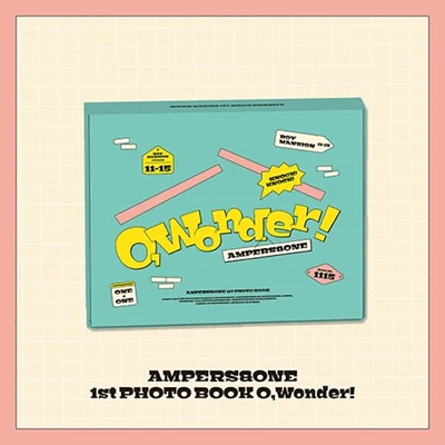 AMPERS&ONE 1ST PHOTOBOOK O, WONDER! 3 AMPERS&ONE 1ST PHOTOBOOK O, WONDER!