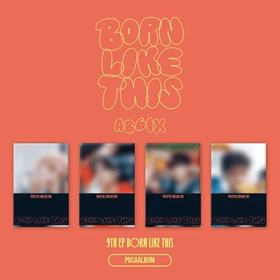 AB6IX 8TH EP ALBUM BORN LIKE THIS   (POCAALBUM VER.)