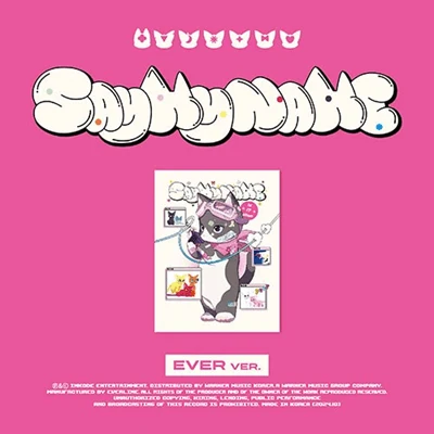 SAY MY NAME 1ST EP ALBUM SAY MY NAME   (EVER MUSIC ALBUM)