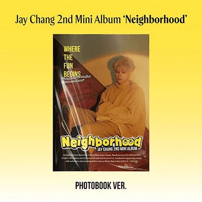 JAY CHANG 2ND MINI ALBUM NEIGHBORHOOD (PHOTOBOOK VER.) 3 JAY CHANG 2ND MINI ALBUM NEIGHBORHOOD (PHOTOBOOK VER.)